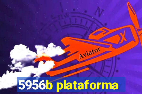 5956b plataforma